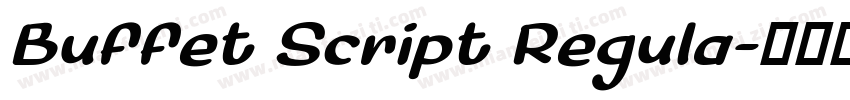 Buffet Script Regula字体转换